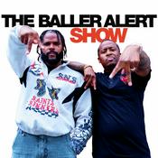 Podcast The Baller Alert Show