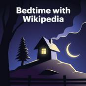 Podcast Bedtime with Wikipedia