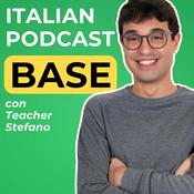 Podcast Beginner Italian Podcast | Italiano per principianti con Teacher Stefano