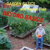 Podcast Beyond the Garden Basics Podcast