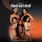 Podcast Black Girl Stuff