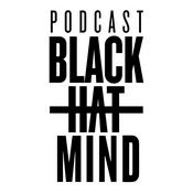 Podcast Black Hat Mind