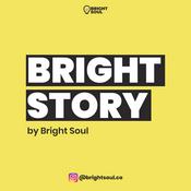 Podcast Bright Story