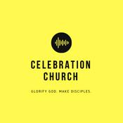 Podcast Celebration Church