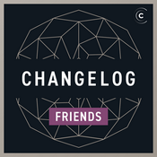 Podcast Changelog & Friends