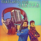 Podcast Charlando con Samilla