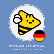 Podcast Chatterbug Intermediate German