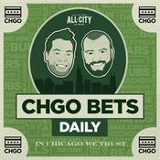 Podcast CHGO Bets Daily