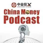 Podcast China Money Podcast - Audio Episodes