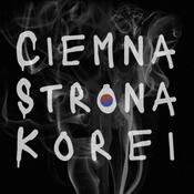 Podcast Ciemna Strona Korei