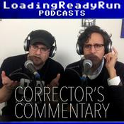 Podcast Corrector's Commentary - LoadingReadyRun