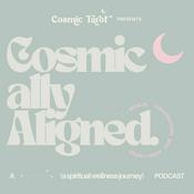 Podcast Cosmically Aligned: Magical Conversations With Alesia Carter