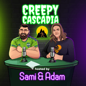 Podcast Creepy Cascadia