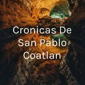 Podcast Cronicas De San Pablo Coatlan