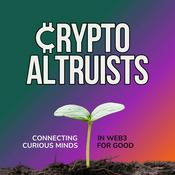 Podcast Crypto Altruists: Real-World Stories of Social & Environmental Impact with Web3