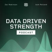 Podcast Data Driven Strength Podcast