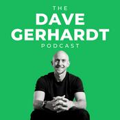 Podcast The Dave Gerhardt Podcast