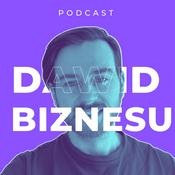 Podcast Dawid Biznesu