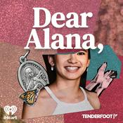 Podcast Dear Alana,