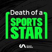 Podcast Death of a Sports Star