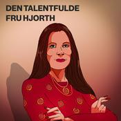 Podcast Den talentfulde fru Hjorth