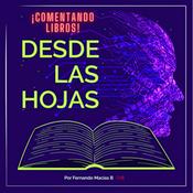 Podcast Desde las hojas - 
Comentando libros