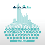 Podcast detektor.fm destilliert