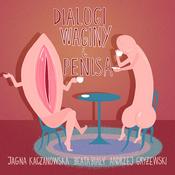 Podcast Dialogi waginy i penisa