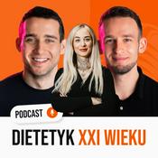 Podcast Dietetyk XXI Wieku