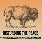 Podcast Disturbing The Peace