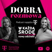 Podcast Dobra Rozmowa