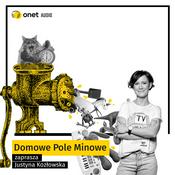 Podcast Domowe Pole Minowe