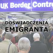 Podcast Doświadczenia emigranta