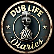 Podcast DubLife Diaries The Vintage VW Lifestyle Podcast