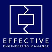 Podcast Effective Engineering Manager