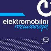 Podcast Elektromobilni Rozmawiają