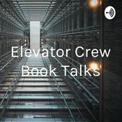 Podcast Elevator Crew Book Talks