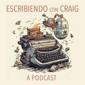 Podcast Escribiendo con Craig