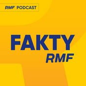 Podcast Fakty w RMF FM