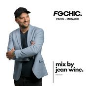 Podcast FG CHIC MIX BY JEAN WINE