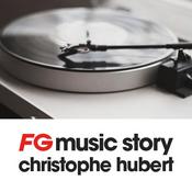 Podcast FG MUSIC STORY | CHRISTOPHE HUBERT