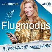 Podcast Flugmodus - 4 Jugendliche ohne Handy