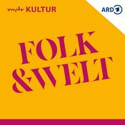 Podcast Folk und Welt bei MDR KULTUR