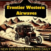 Podcast Frontier Western Airwaves