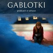 Podcast Gablotki - Podcast o sztuce