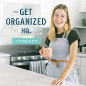 Podcast Get Organized HQ Podcast