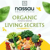 Podcast Green Grocer by Nassau Health Foods Store on Amelia Island