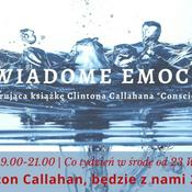 Podcast Grupa eksplorująca książkę “Świadome Emocje” Clintona Callahana - spotkanie w każdą środę o 19.00