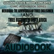 Podcast GSMC Audiobook Series: Meridiana by Jules Verne