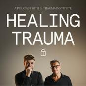 Podcast Healing Trauma